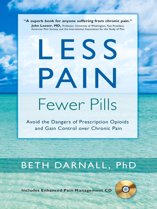 Title details for Less Pain, Fewer Pills by Beth Darnall - Available
